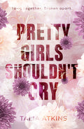 Pretty Girls Shouldn't Cry Signed Paperback